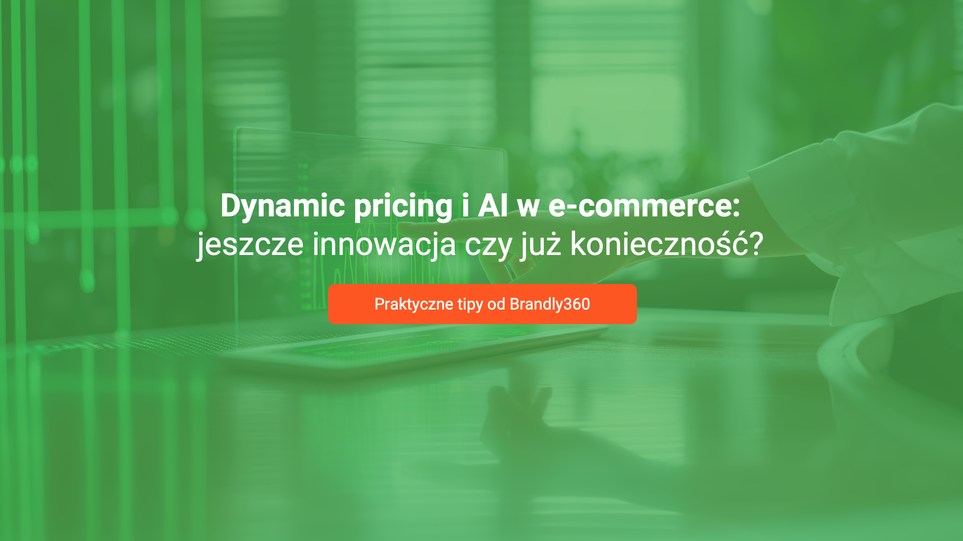 „Dynamic pricing i AI w e-commerce: jeszcze innowacja czy już konieczność?” – oto jest pytanie. Podsumowanie webinaru  